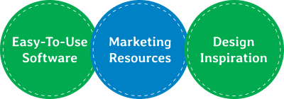 Easy-To-Use Software, Marketing Resources, Design Inspiration